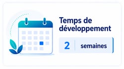 Temps 2 semaines
